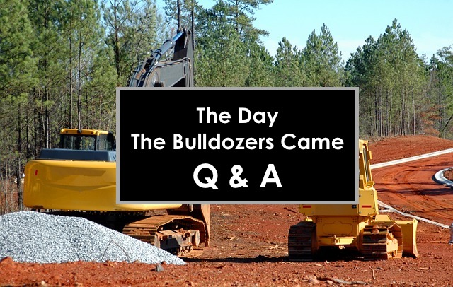 Questions & Answers: The Day the Bulldozers Came by David Orme